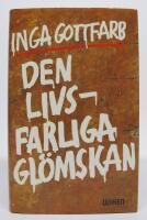 Den livsfarliga gl&ouml;mskan
