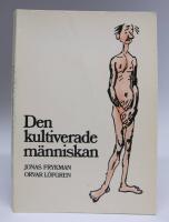 Den kultiverade m&auml;nniskan
