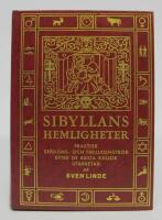 Sibyllans hemligheter. Praktisk sp&aring;doms- och trollkonstbok efter de b&auml;sta k&auml;llor  [illustrerad trolleri- och sp&aring;domsbok efter &auml;ldre k&auml;llor] 