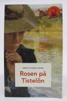 Rosen p&aring; Tistel&ouml;n