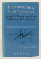 Electrochemical Supercapacitors. Scientific Fundamentals and Technological Applications