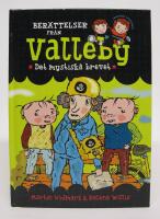 Ber&auml;ttelser fr&aring;n Valleby. Det mystiska brevet - LasseMajas Detektivbyr&aring;