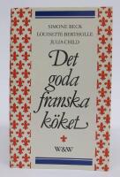 Det goda franska k&ouml;ket - Del I