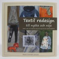 Textil redesign till nytta och n&ouml;je
