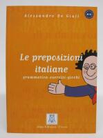 Le preposizioni italiane - grammatica-esercizi-giochi