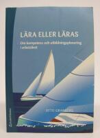 L&auml;ra eller l&auml;ras. Om kompetens och utbildningsplanering i arbetslivet