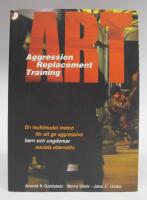 ART - Aggression Replacement Training. En multimodal metod f&ouml;r att ge aggressiva barn och ungdomar sociala alternativ