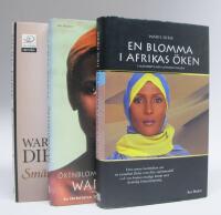 3 st. sj&auml;lvbiografiska b&ouml;cker av WARIS DIRIE: 1. En blomma i Afrikas &ouml;ken 2. &Ouml;kenblomman &aring;terv&auml;nder 3. Sm&auml;rtans barn