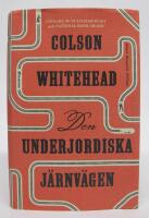 Den underjordiska j&auml;rnv&auml;gen
