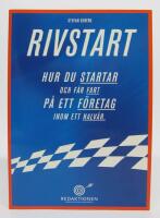 Rivstart. Hur du startar och f&aring;r fart p&aring; ett f&ouml;retag inom ett halv&aring;r
