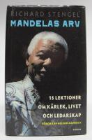 Mandelas arv. 15 lektioner om k&auml;rlek, livet och ledarskap