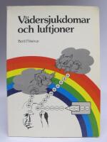 V&auml;dersjukdomar och luftjoner. Resum&eacute; och rapport &ouml;ver biomedicin och jonterapi