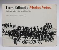 Modus Vetus. Geh&ouml;rsstudier i dur/moll-tonalitet