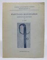 Flottans handvapen - kortfattad historik. Statens sj&ouml;historiska museum Meddelanden II