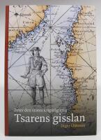 Tsarens gisslan - Peter den stores krigst&aring;g 1714