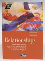 Relationships. A task-based stylistic analysis and critical study of short passages and stories  [Book + CD]