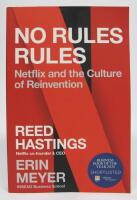 No Rules Rules - Netflix and the Culture of Reinvention