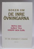 Boken om de inre &ouml;vningarna. Bota dig sj&auml;lv till kropp och sj&auml;l