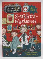 Sjukhusmysteriet - LasseMajas Detektivbyr&aring; (nyutg&aring;va i f&auml;rg)
