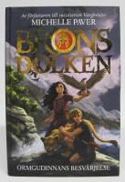 Ormgudinnans besv&auml;rjelse - Bronsdolken #3