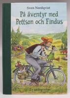 P&aring; &auml;ventyr med Pettson och Findus. En samlingsvolym