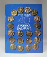 40 svenska f&ouml;rfattare
