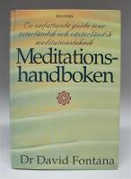 Meditationshandboken - En omfattande guide &ouml;ver v&auml;sterl&auml;ndsk och &ouml;sterl&auml;ndsk meditationsteknik