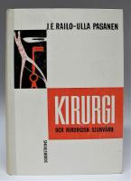 Kirurgi och kirurgisk sjukv&aring;rd