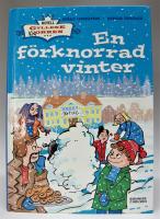 En f&ouml;rknorrad vinter - Hotell Gyllene Knorren
