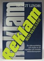 Reklam med resultat. En dokumentation och analys av 20 engelska och svenska reklamkampanjer