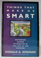 Things that make us smart. Defending human attributes in the age of the machine