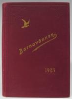 Barnav&auml;nnen 1923. Illustrerad veckotidning f&ouml;r s&ouml;ndagsskolan och hemmet