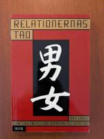 Relationernas Tao : Lao tzus Tao te Ching anpassad till en ny tid