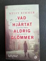 Vad hj&auml;rtat aldrig gl&ouml;mmer