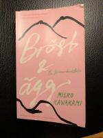 Br&ouml;st och &auml;gg : en sommarber&auml;ttelse