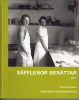 S&Auml;FFLEBOR BER&Auml;TTAR, del 1