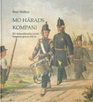 Mo h&auml;rads kompani. Ett v&auml;stsm&aring;l&auml;ndskt indelt kompani genom 200 &aring;r