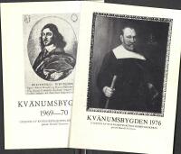 Kv&auml;numsbygden 1976 och 1969-70