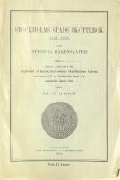 Stockholms stads skottebok 1516-1525 samt str&ouml;dda r&auml;kenskaper III:3