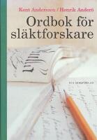 Ordbok f&ouml;r sl&auml;ktforskare