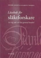 L&auml;sebok f&ouml;r sl&auml;ktforskare : l&auml;r dig tyda och l&auml;sa gammal handstil