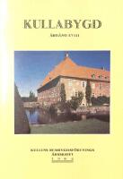Kullabygd &aring;rsskrift 1985