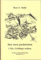 Den stora jordatvisten i N&auml;s, Gr&ouml;dinge socken
