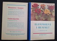 Blommorna i hemmet.