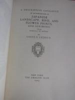 A Descriptive Catalogue of an Exhibition of Japanese Landscape, Bird, and Flower Prints and Surimono from Hokusai to Ky&ouml;sai