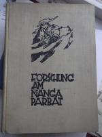 Forschung am Nanga Parbat. Deutsche Himalaya-Expedition 1934
