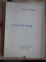 Gustafsvik. Historien om ett V&auml;rmlandsgods och dess &auml;gare