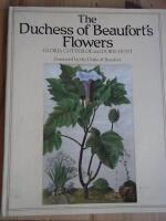 The Duchess of Beaufort's Flowers