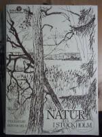 Stockholms friytor del II. Natur i Stockholm.