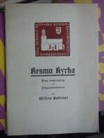 Resmo kyrka. Dess beskrivning och byggnadshistoria